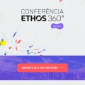 A Conferncia Ethos 360 